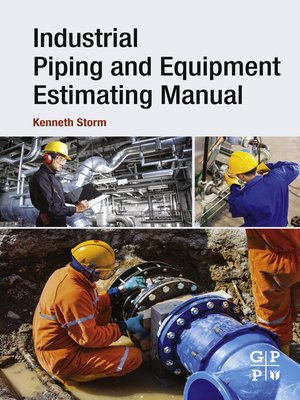 cover image of Industrial Piping and Equipment Estimating Manual